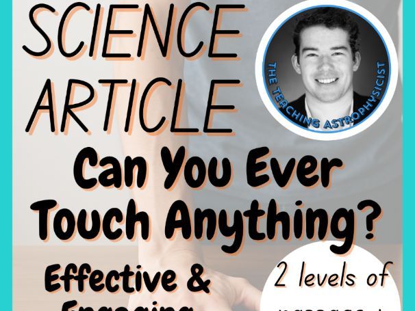 Can You Ever Touch Anything? | Reading Comprehension 2 Passage & Questions