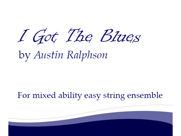 Easy Strings - I Got The Blues  (Mixed Abilities)