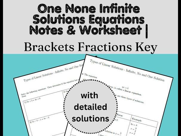 One None Infinite Solutions Equations Notes & Worksheet | Brackets Fractions Key