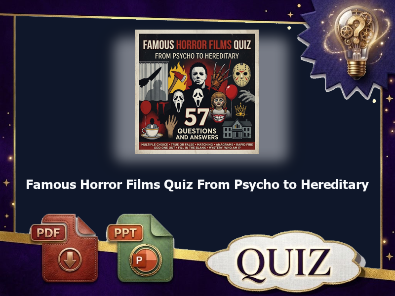 Famous Horror Films Quiz From Psycho to Hereditary : 57 QUIZ & answer
