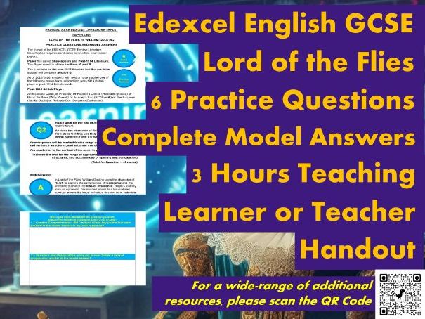 EDEXCEL GCSE English Literature - Lord of the Flies - 6 Practice Q & A's - Student/Teacher Handout