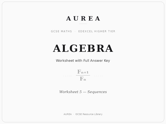 GCSE Maths (Edexcel Higher) – Algebra: Sequences | Worksheet with Answer Key