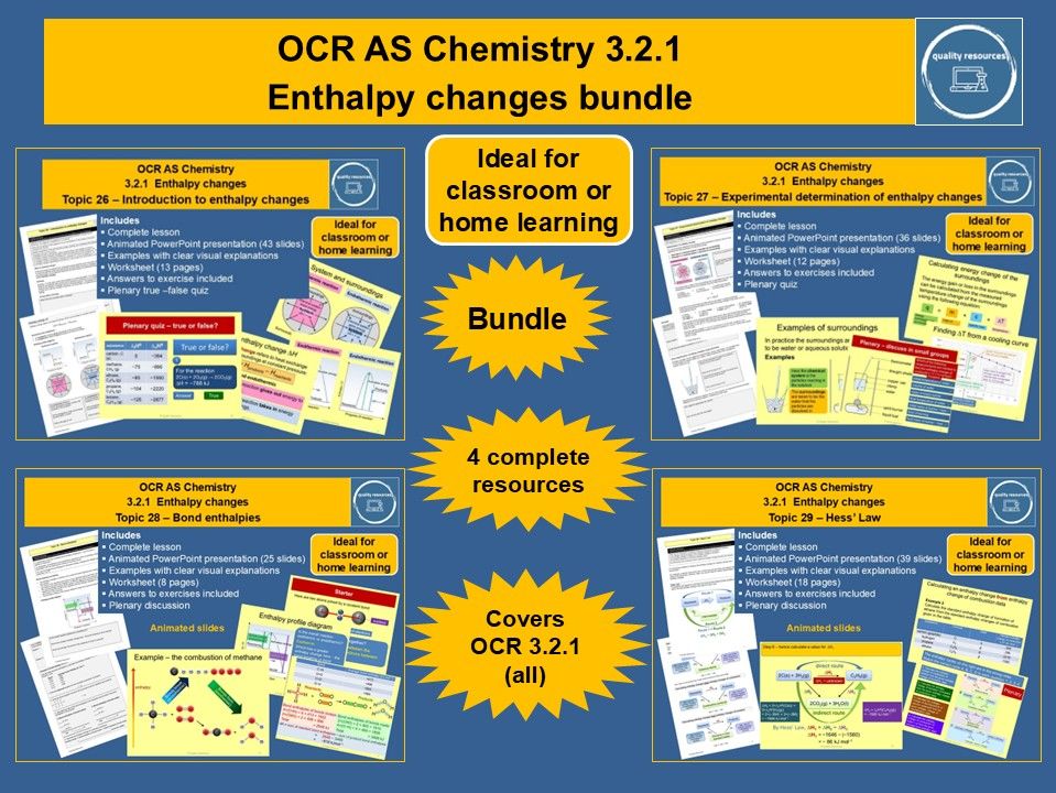 Enthalpy changes bundle OCR AS Chemistry