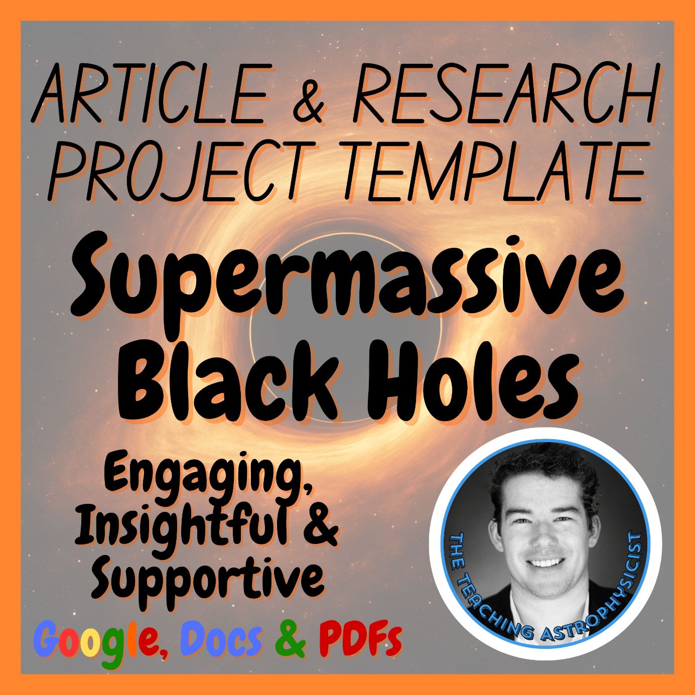 Supermassive Black Holes | Space Science Article + Research Project Template