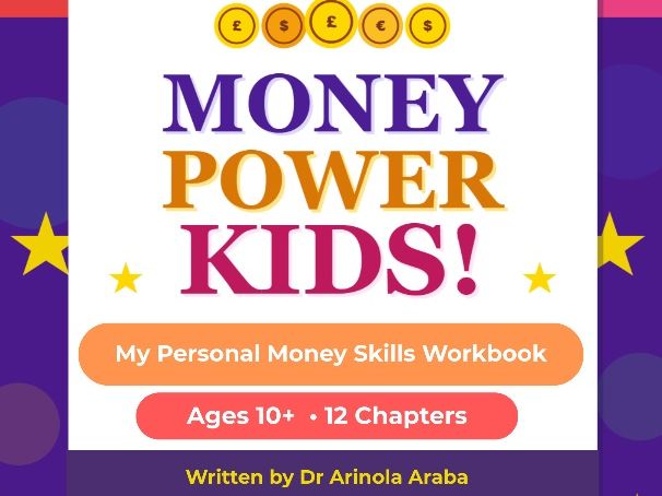 Money Power Kids™  A Fun, Game-Based Financial Confidence Programme for Children (Editable)