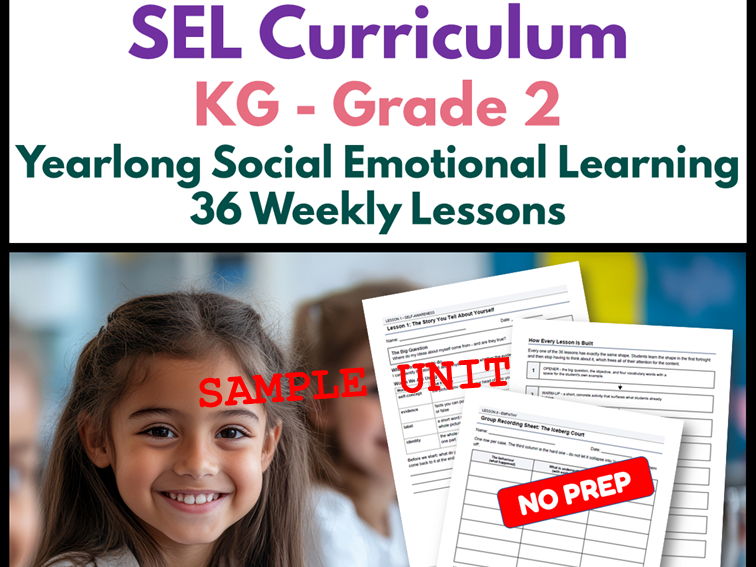 SEL Curriculum | K - 2 | Yearlong Social Emotional Learning | 36 Weekly Lessons