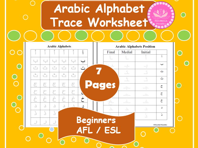 Arabic Alphabets Trace Worksheet-Letter Forms (Initial-Medial-Final) (Beginners-ESL-AFL)