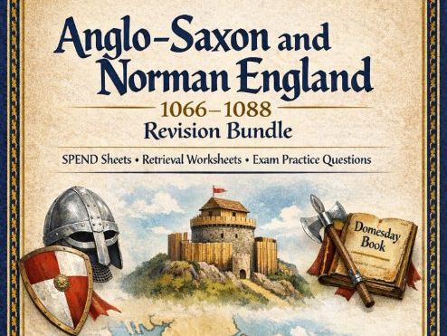 Anglo-Saxon & Norman England 1066–1088 – GCSE Edexcel Revision Bundle (18 Pages)
