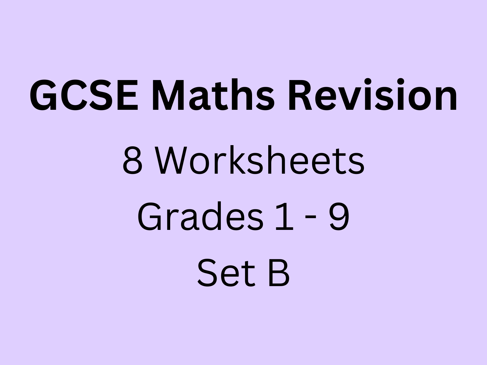 GCSE Maths Revision - Grades 1 to 9 (B)