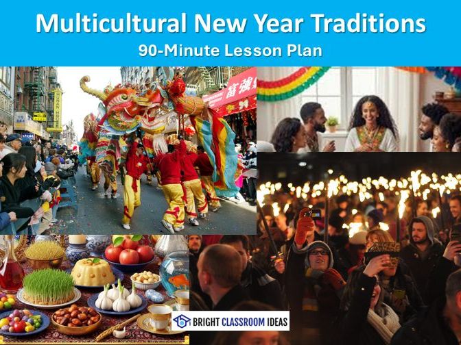 Multicultural New Year Traditions: A Journey Around the World – Grades 3–8