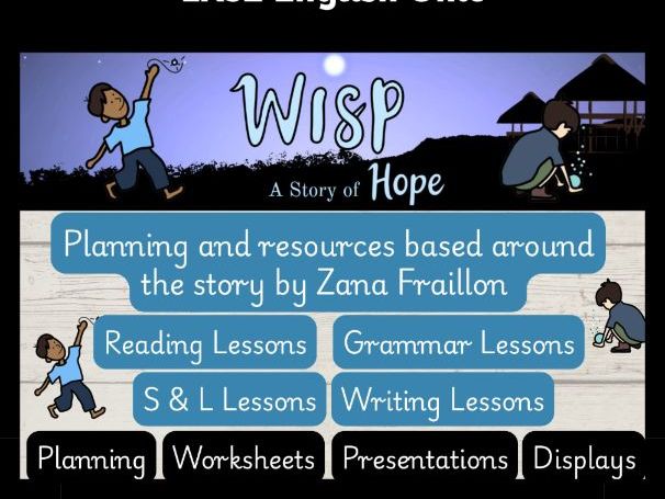 'Wisp - A Story of Hope!'  English Planning and Resources