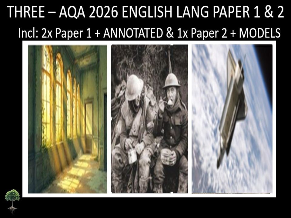 THREE - AQA PAPER 1 & 2 | 2026 FULL MOCKS | ANNOTATED | MODELS
