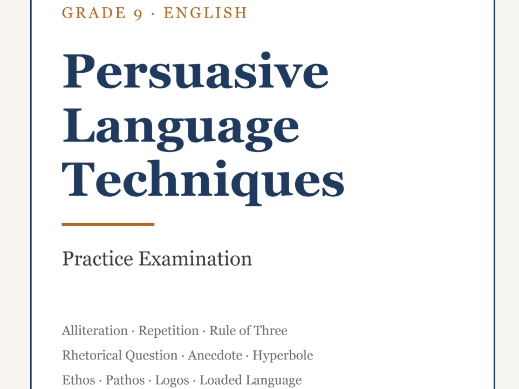 Persuasive Language Techniques – Grade 9 Exam / 91����t (30 Questions + Answer Key)