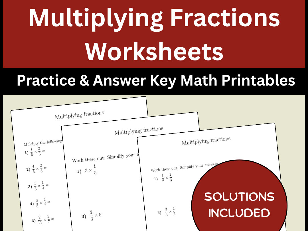 Multiplying Fractions Worksheets Practice & Answer Key Math Printables