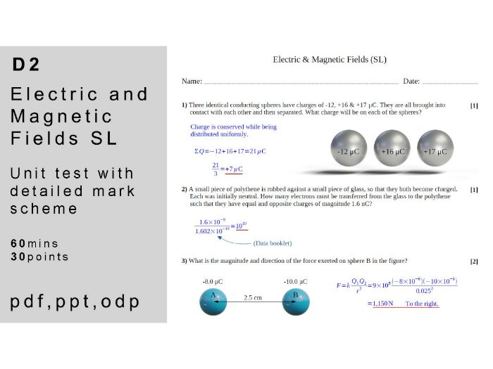 IB physics: D.2 - Electric & Magnetic Fields (SL). Unit Test.