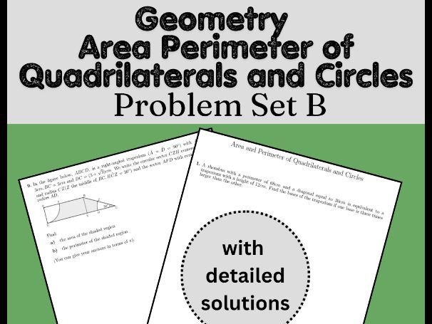 Geometry Area Perimeter of Quadrilaterals and Circles | Problem Set B
