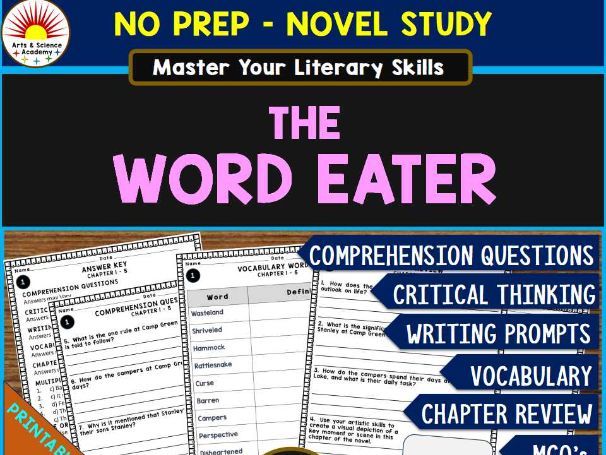 THE  WORD EATER Novel Study Comprehension, Critical Thinking, Vocab, MCQs, True or False, Writing Pr