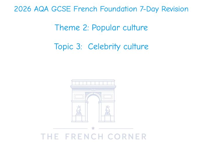 2026 AQA GCSE French F 7-Day Revision 2.3