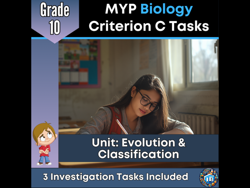 MYP Grade 10 Biology: 3 Criterion C Assessment Tasks - Evolution - 2026