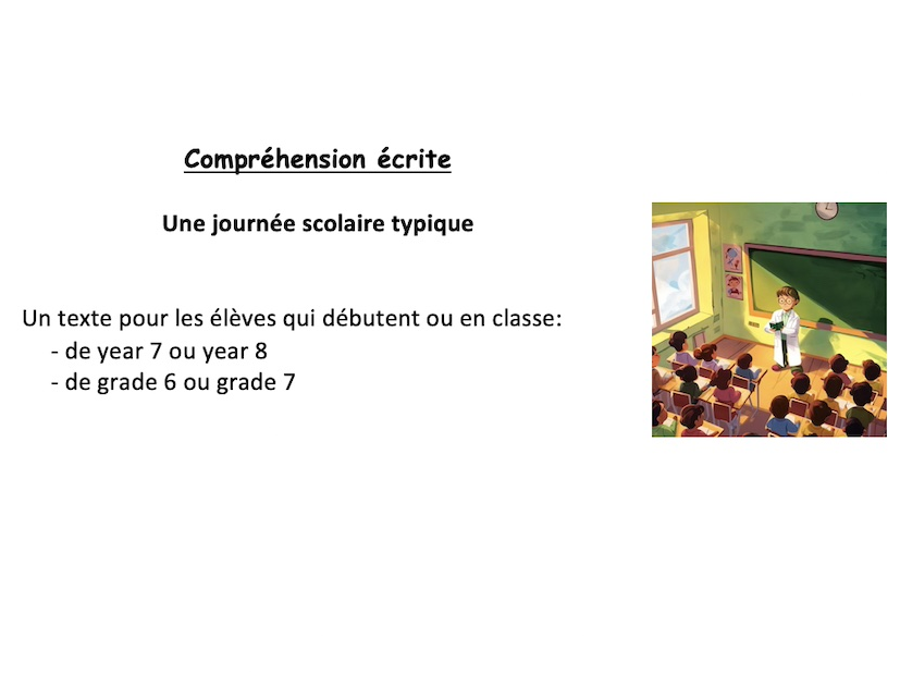 Reading (year 7 or 8 - grade 6 or 7): une journée scolaire typique