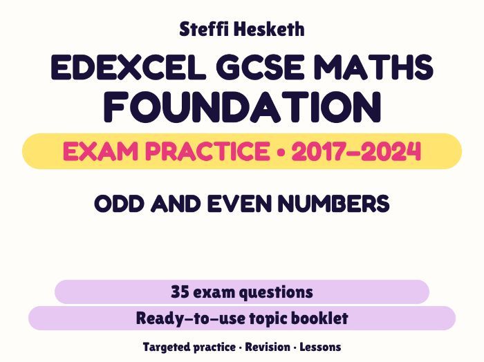 Edexcel GCSE Maths Foundation: Odd and even numbers Exam Questions | 2017-2024