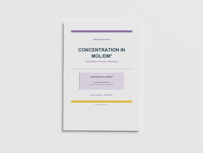 Concentration in mol/dm3 - AQA GCSE Chemistry Practice Book
