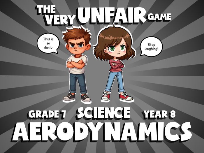 Aerodynamics VERY UNFAIR GAME | No-Prep Year 8 Science Review Activity