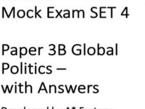 2026 predicted UNIQUE Edexcel Paper 3B Global Politics with answer SET 4