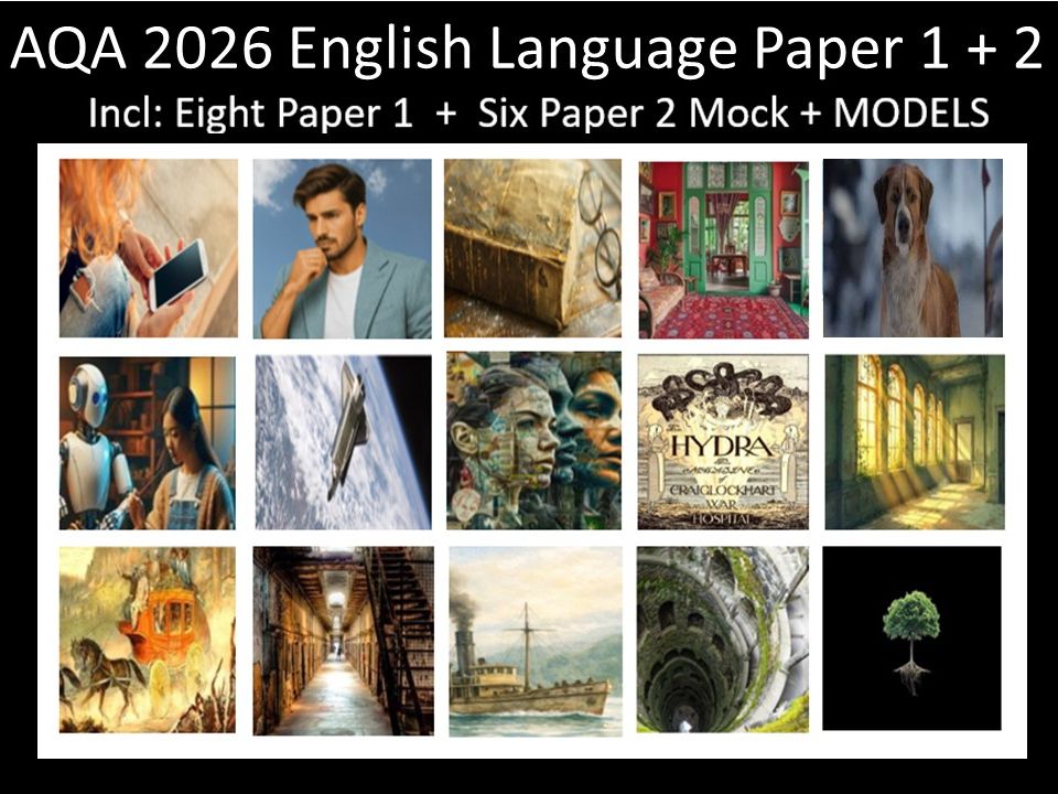 Fourteen AQA 2026 English Language Paper 1+ 2 Mocks + Models