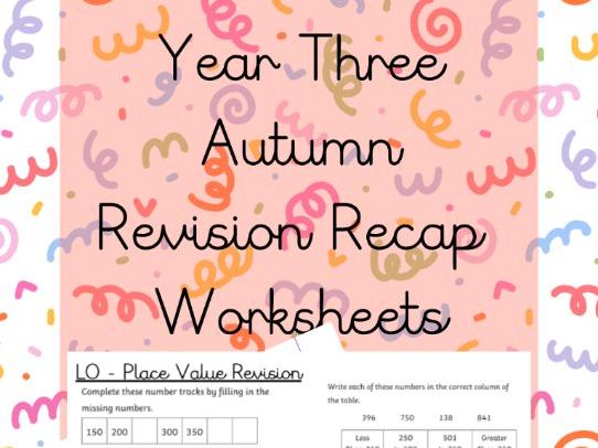 Y3 Autumn Term Maths Revision Sheets