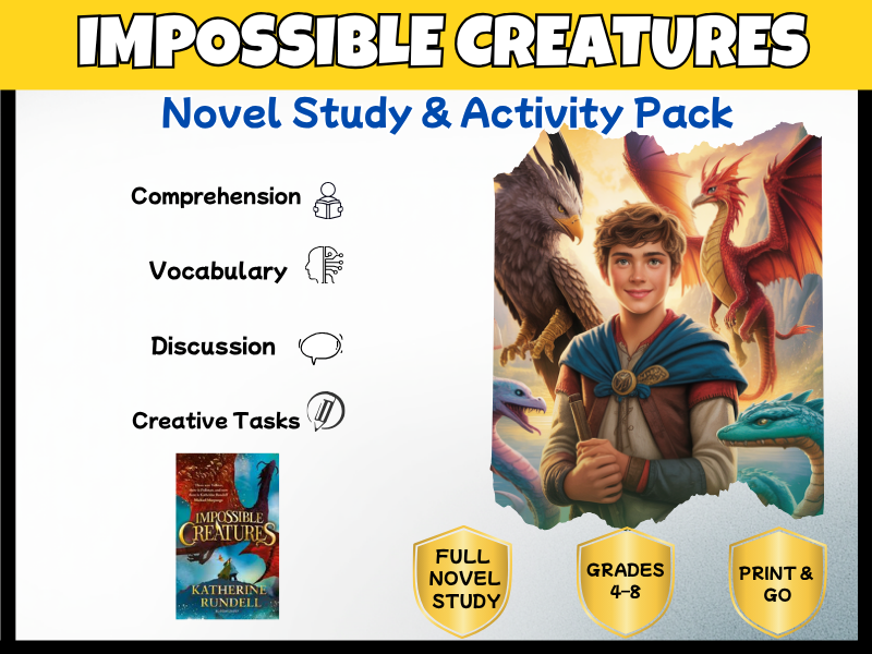 Impossible Creatures Novel Study Unit & Activities for Grades 4–6 | Comprehension Vocabulary