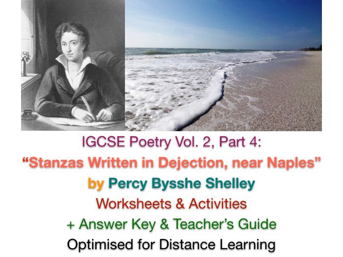 IGCSE Poetry: Stanzas Written in Dejection, near Naples (P. B. Shelley) + ANSWERS
