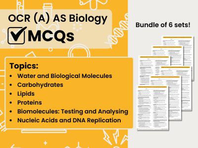 OCR (A) AS Bio MCQs: Water and Biological Molecules, Carbohydrates, Lipids, Proteins, Biomolecules, Nucleic Acids and DNA Replication