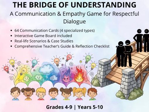The Bridge of Understanding: Empathy & Communication Game
