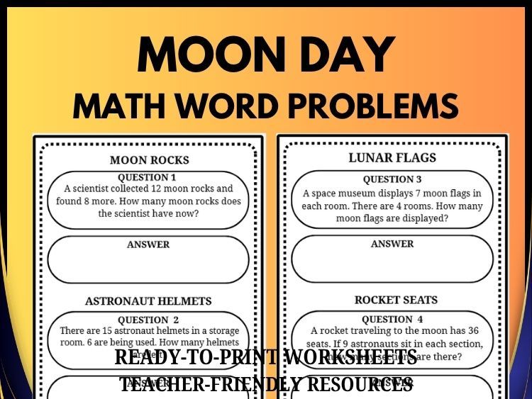 Moon Day Math Word Problems | 40 Moon-Themed Problems & Answer Key