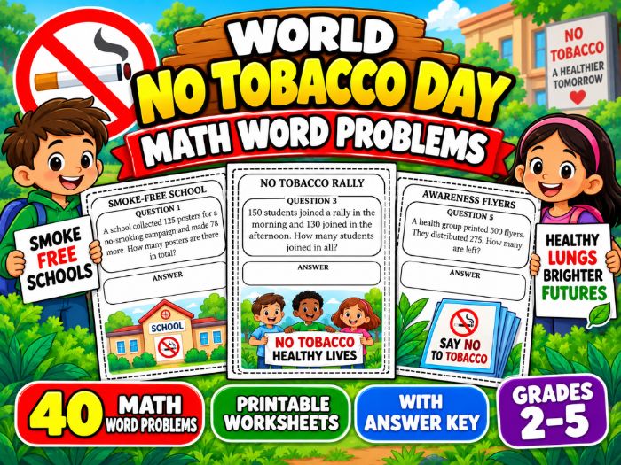 World No Tobacco Day Math Word Problems | 40 Printable Worksheets with Answer Key