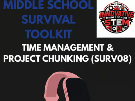 Time Management & Project Chunking Guide