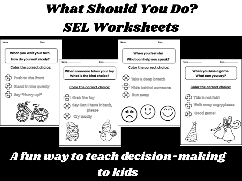 What Should You Do? SEL Worksheets