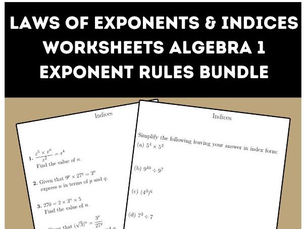 Laws of Exponents & Indices Worksheets | Algebra 1 Exponent Rules Bundle