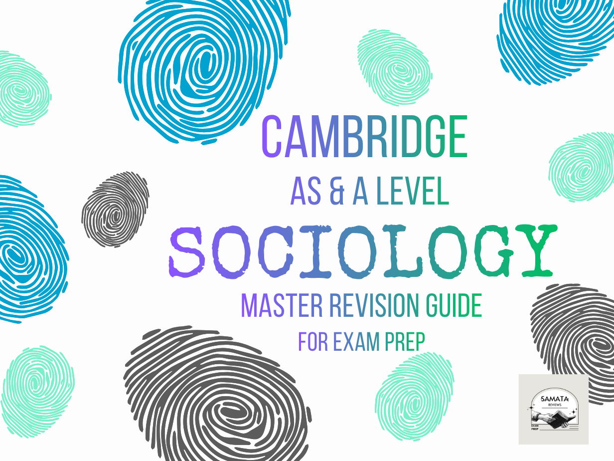 CIE AS & A level Sociology 9699 Complete Exam Preparation Bundle: All 4 Papers - Teaching & Revision Guide + Past Paper Analysis + Exam Strategies