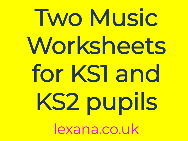 Two Music Worksheets for KS1 and KS2 pupils.