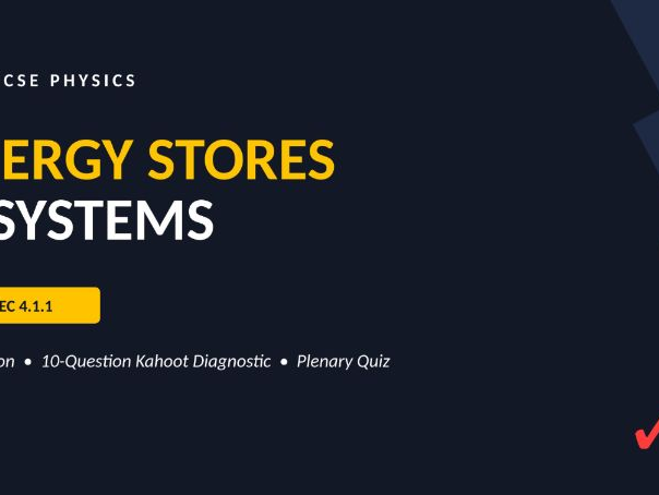 AQA Physics Energy stores