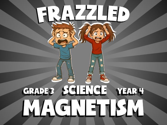 Magnetism FRAZZLED Science Game | No-Prep Year 4 Review Activity