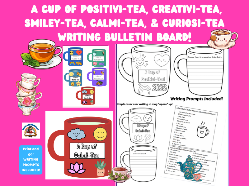 Goal Setting/ New Year : Positivi-Tea, Creativi-Tea, Curiosi-Tea & More