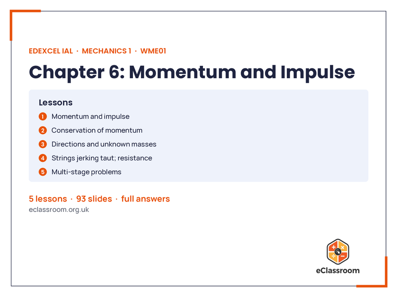 IAL Mechanics 1 Momentum & Impulse lesson slides