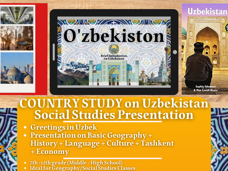 Uzbekistan Country Study - Geography + Social Studies Presentation - Central Asia
