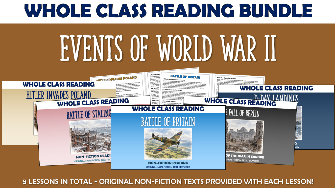 Events of World War II - Whole Class Reading Bundle!
