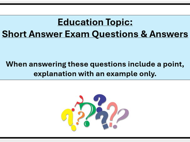 Sociology: Education Revision - Short Answer Exam Questions & Answers: (FREE)