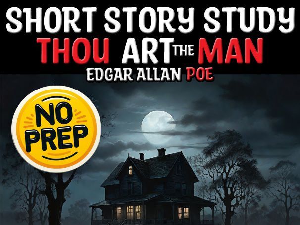 Thou Art the Man by Edgar Allan Poe | Q&A Analysis Murder Mystery Sub Plan