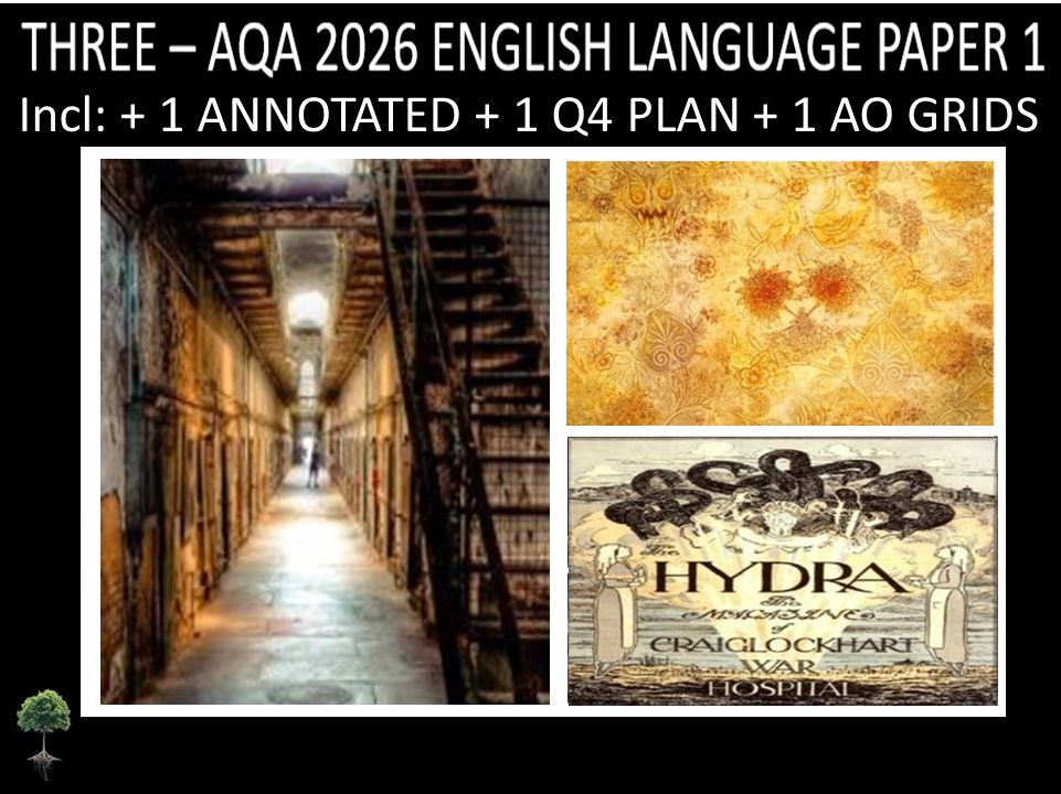 THREE - AQA PAPER 1 | 2026 FULL MOCKS | ANNOTATED | Q4 PLAN | AO GRIDS